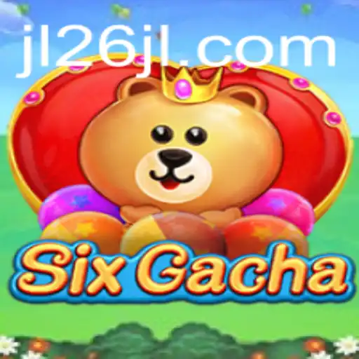 Exploring the Exciting World of SixGacha: Key Features and Gameplay Mechanics